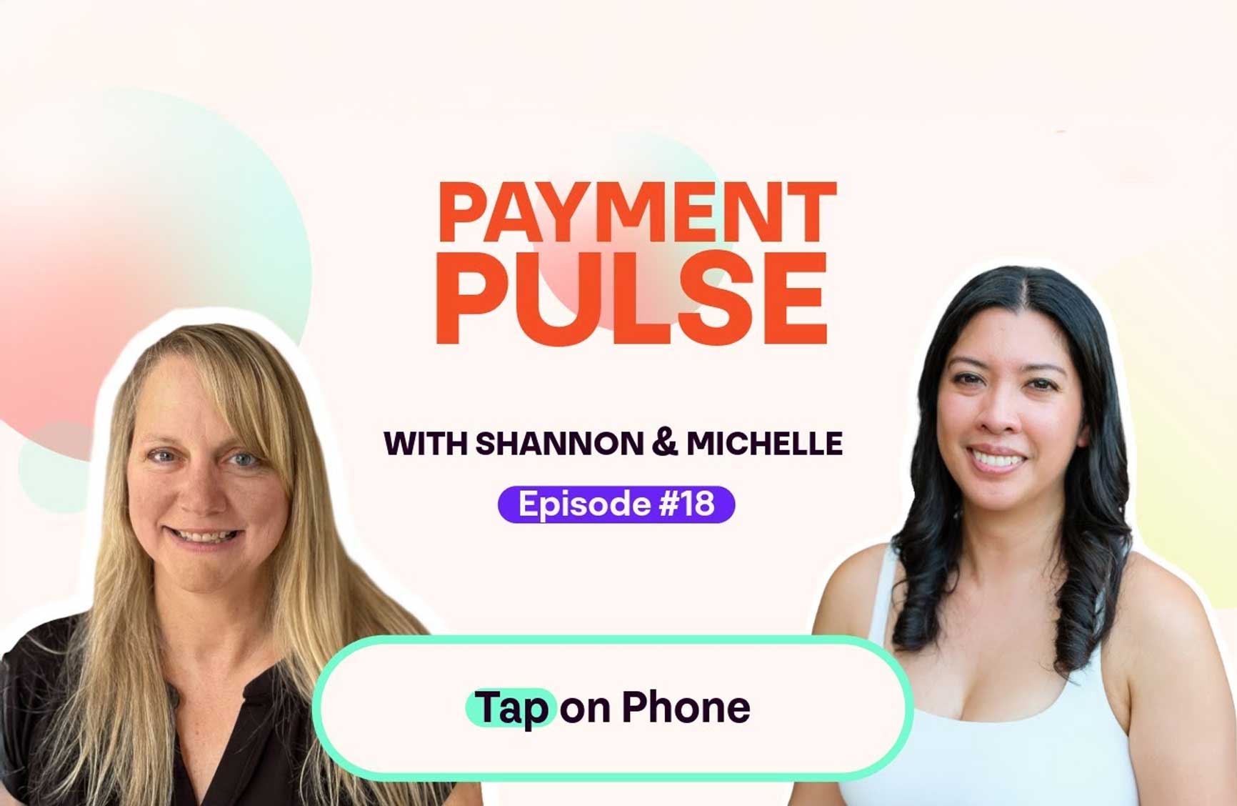 Payment Pulse Ep 18